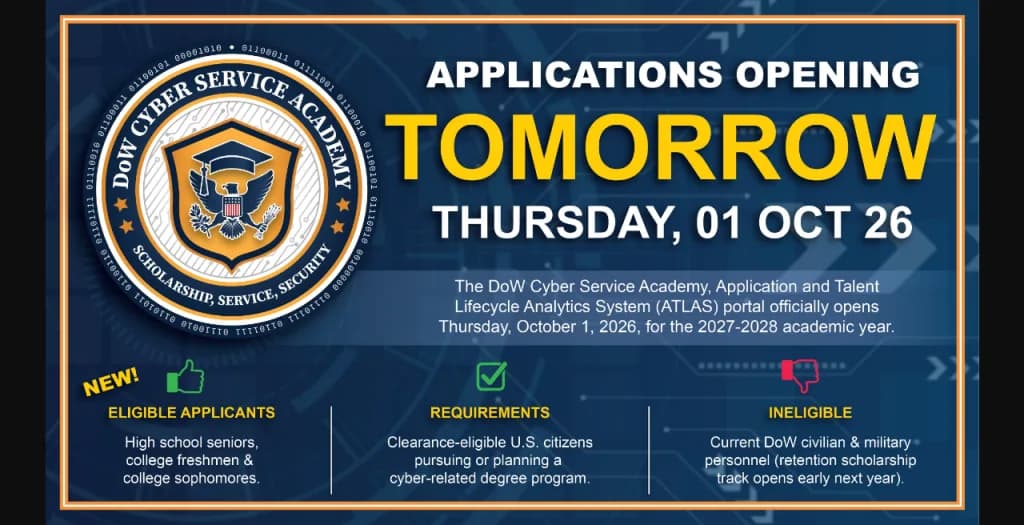 DoW Cyber Service Academy opens 2027–2028 scholarship applications via ATLAS