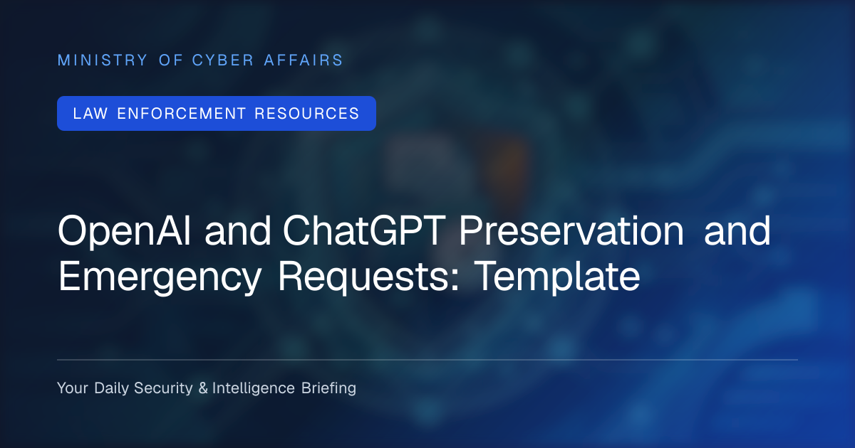 OpenAI and ChatGPT Preservation and Emergency Requests: Template